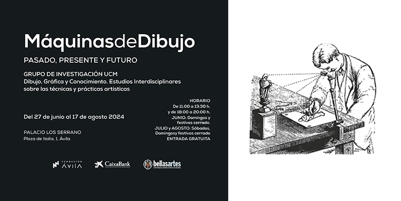 Exposición MÁQUINAS DE DIBUJO: PASADO, PRESENTE Y FUTURO: Del 27 de junio al 17 de agosto de 2024