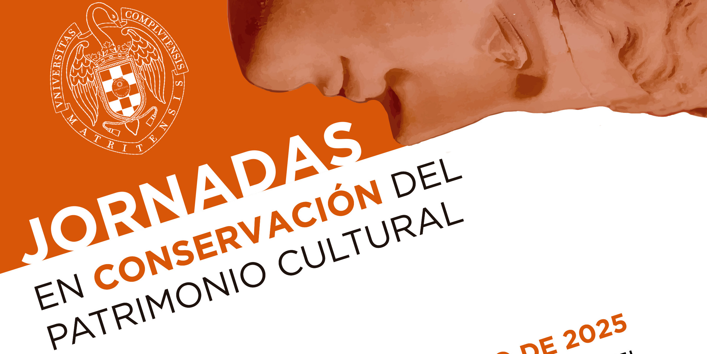 JORNADAS EN CONSERVACIÓN DEL PATRIMONIO CULTURAL – MÁSTER EN CONSERVACIÓN DEL PATRIMONIO CULTURAL CURSO 2024-2025: Del 15 al 23 de enero de 2025, La Trasera, aula multiusos AS10 y otros espacios exteriores